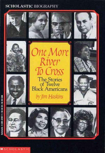One More River to Cross: The Stories of Twelve Black Americans cover