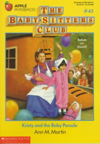 Kristy and the Baby Parade (Baby-Sitters Club #45) cover