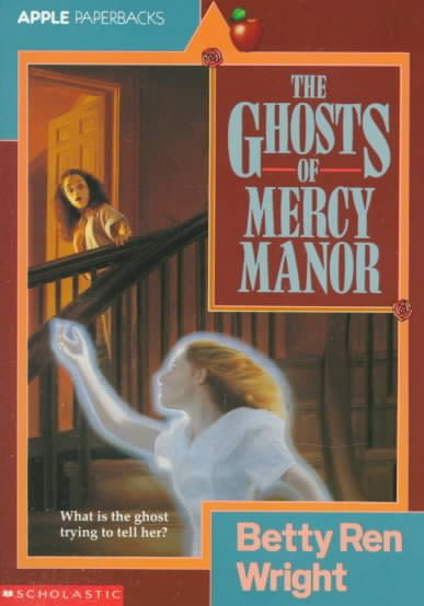 The Ghosts of Mercy Manor cover