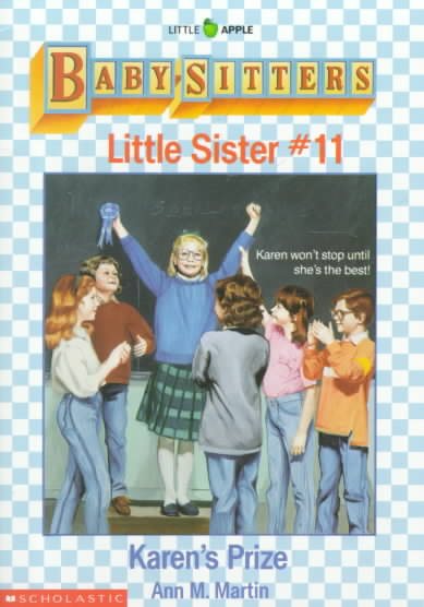 Karen's Prize (Baby-Sitters Little Sister, No. 11) cover