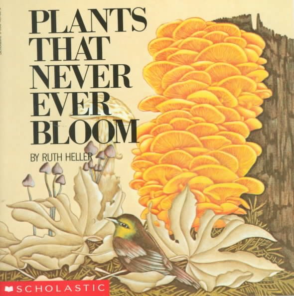 Plants That Never Ever Bloom cover