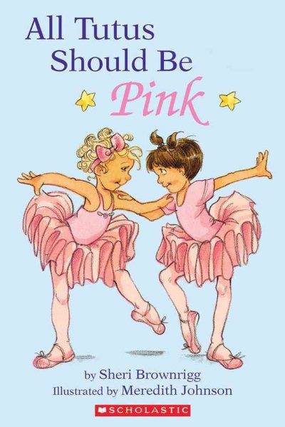 All Tutus Should Be Pink (Hello Reader, Level 2) cover