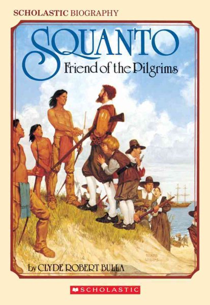 Squanto, Friend Of The Pilgrims cover