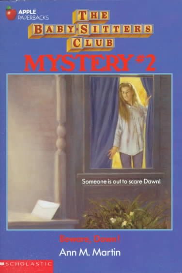 Beware Dawn! (The Baby-Sitters Club Mystery) cover