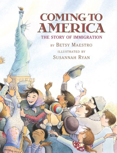 Coming to America: The Story of Immigration: The Story Of Immigration cover