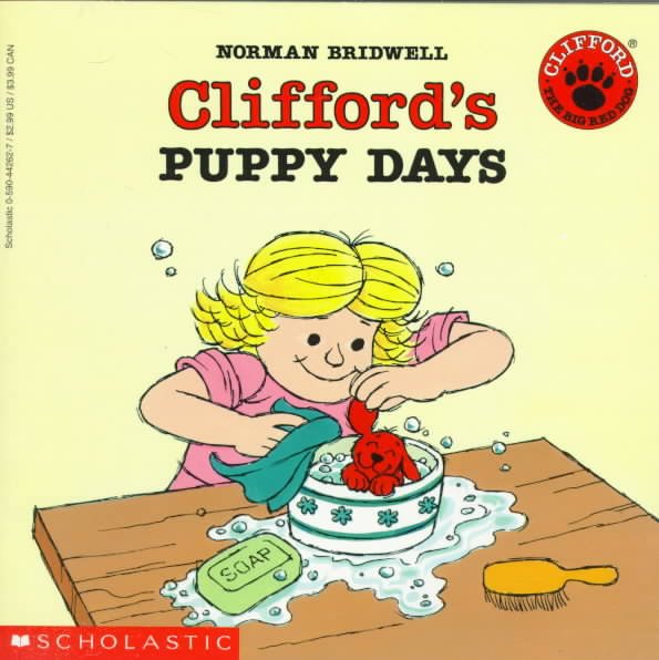 Clifford's Puppy Days (Clifford The Big Red Dog)