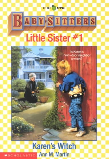 Karen's Witch (Baby-Sitters Little Sister, No. 1) cover