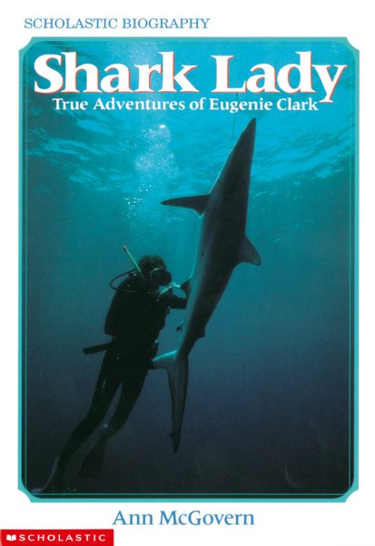 Shark Lady: True Adventures of Eugenie Clark cover