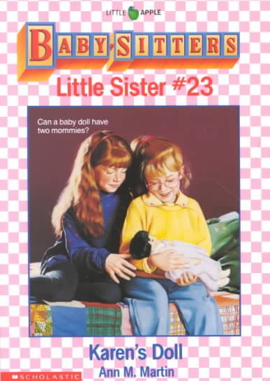 Karen's Doll (Baby-Sitters Little Sister, No. 23) cover