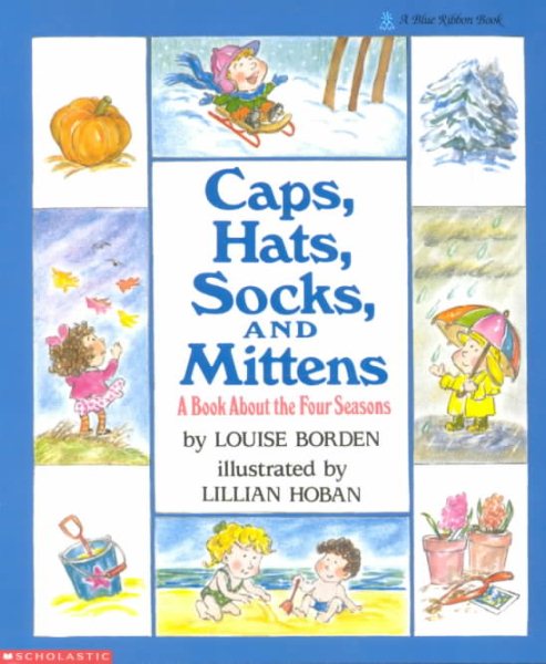A Book About The Four Seasons Caps, Hats, Socks, and Mittens cover