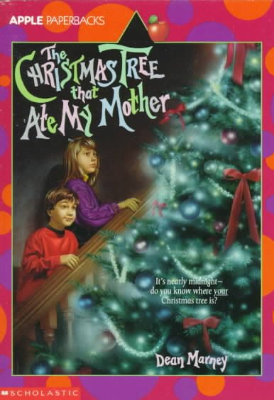 The Christmas Tree That Ate My Mother cover