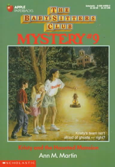 Kristy and the Haunted Mansion (The Baby-Sitters Club, Mystery #9) cover