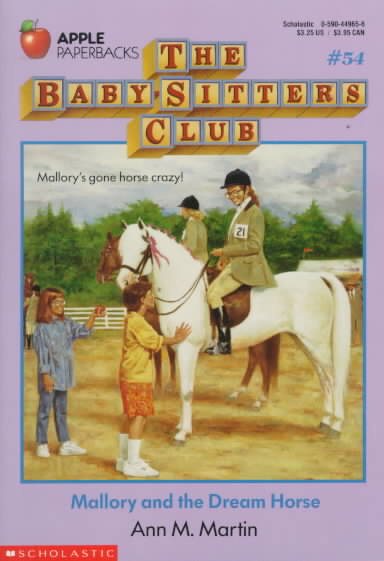 Mallory and the Dream Horse (The Baby-Sitters Club #54) cover