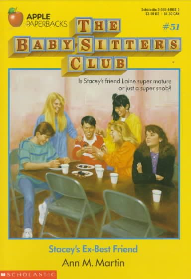 Stacey's Ex-Best Friend (Baby-Sitters Club, No. 51) cover