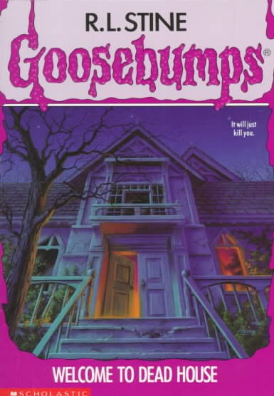 Welcome to Dead House (Goosebumps, No. 1) cover