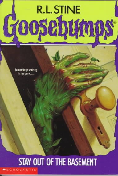 Stay Out of the Basement (Goosebumps, No 2)
