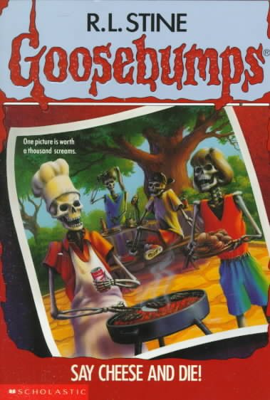 Say Cheese And Die (Goosebumps #04) (Goosebumps - 4) cover