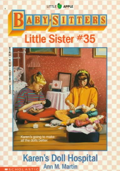 Karen's Doll Hospital (Baby-Sitters Little Sister, No. 35) cover