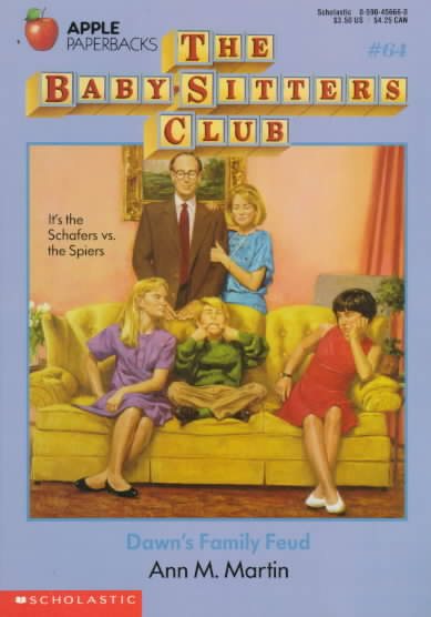 Dawn's Family Feud (The Baby-Sitters Club, No. 64) cover