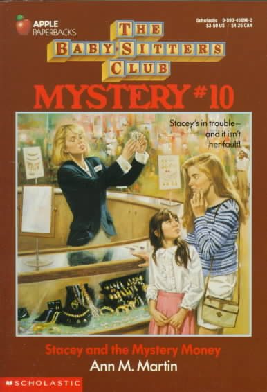 Stacey and the Mystery Money (Baby-sitters Club Mystery) cover
