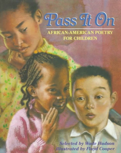 Pass It On: African American Poetry for Children cover