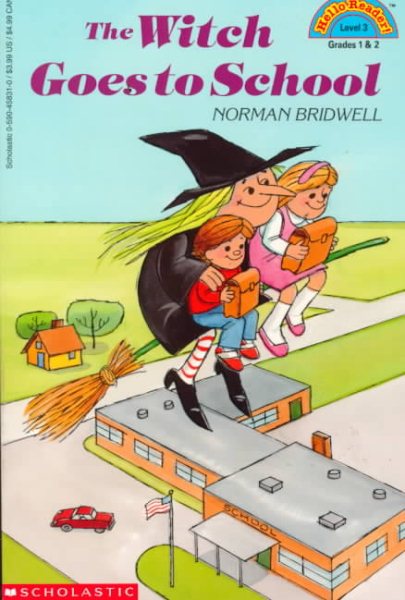 Witch Goes To School, The (level 3) (Hello Reader) cover