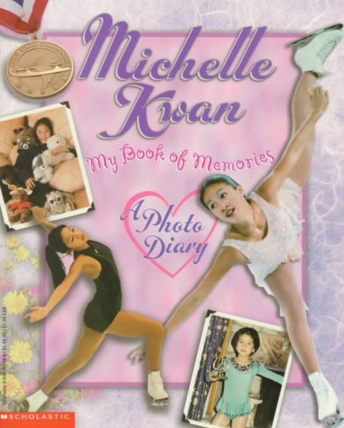Michelle Kwan: My Book of Memories : A Photo Diary cover