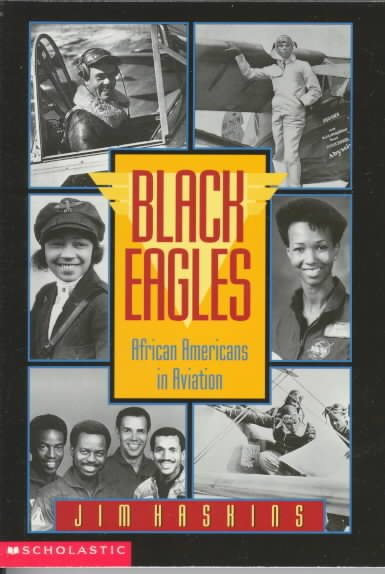 Black Eagles Africanamericans in Aviation (pb): African-americans In Aviation cover