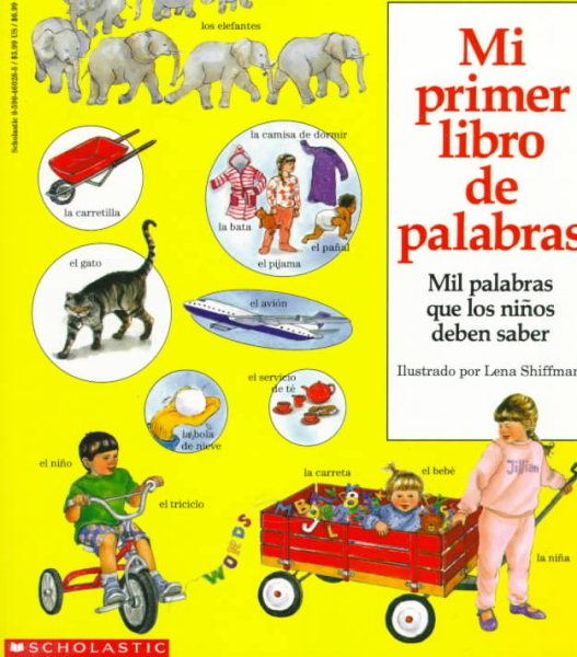 Mi primer libro de palabras, mil palabras que los niños deben saber (My First Book of Words, Spanish) cover