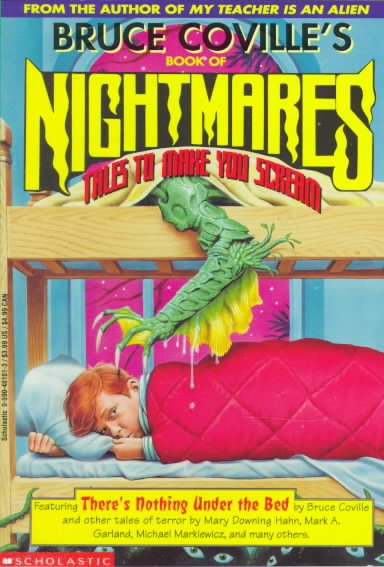 Bruce Coville's Book of Nightmares: Tales to Make You Scream