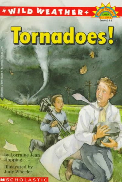 Tornadoes! (Scholastic Reader, Level 4) cover