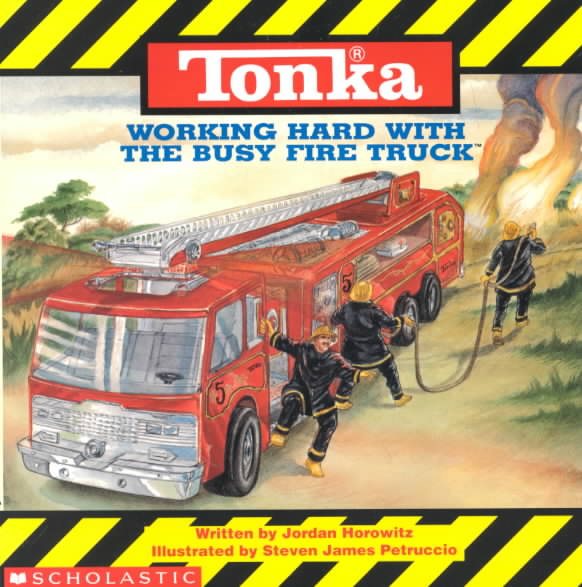 Tonka: Working Hard with the Busy Fire Truck cover