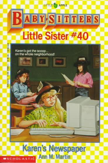 Karen's Newspaper (Baby-Sitters Little Sister, No. 40) cover