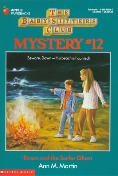 Dawn and the Surfer Ghost (Baby-sitters Club Mystery) cover