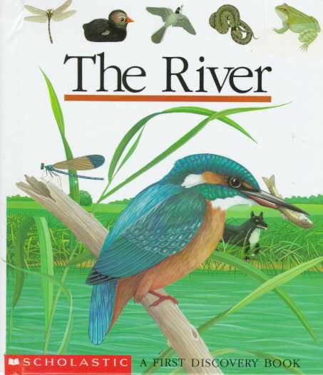 River, The First Discovery Books