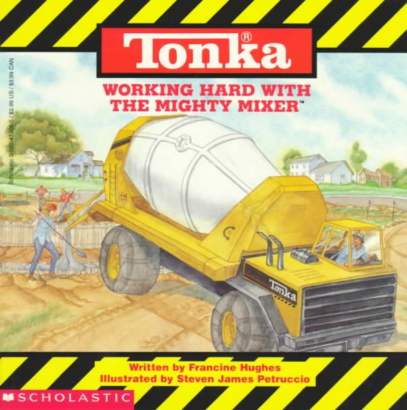 Working Hard With the Mighty Mixer (Tonka) cover