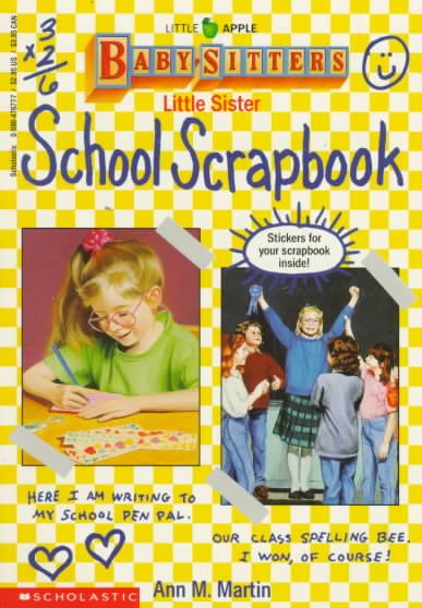 Little Sister School Scrapbook (Baby-Sitters Little Sister) cover