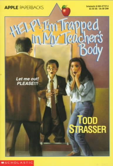 Help! I'm Trapped In My Teacher's Body
