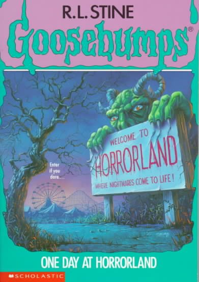 One Day at Horrorland (Goosebumps #16) cover