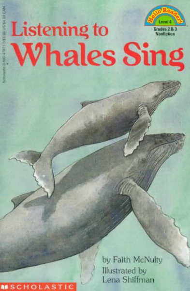 Listening To Whales Sing (Hello Reader (Level 4)) cover