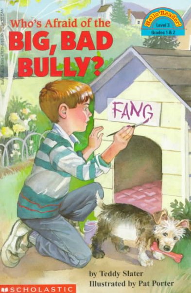 Who's Afraid of the Big Bad Bully? (Hello Reader, Level 3, Grades 1 & 2) cover