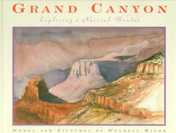 Grand Canyon: Exploring a Natural Wonder cover