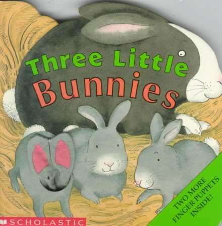 Three Little Bunnies (Finger Puppet Book) cover