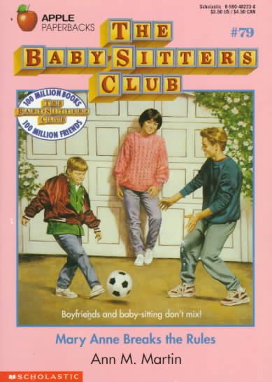 Mary Anne Breaks the Rules (Baby-sitters Club) cover