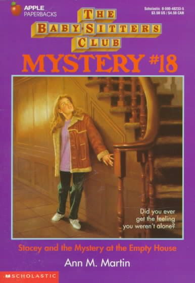 Stacey and the Mystery at the Empty House (Baby-sitters Club Mystery) cover