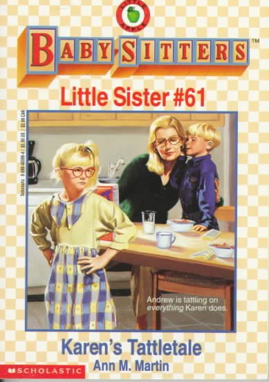 Karen's Tattletale (Baby-sitters Little Sister) cover