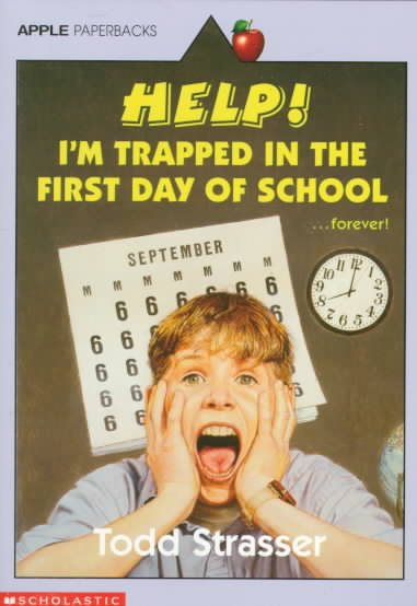 Help! I'm Trapped in the First Day of School cover