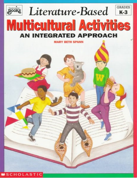 Literature-Based Multicultural Activities: An Integrated Approach/Grades K-3 cover