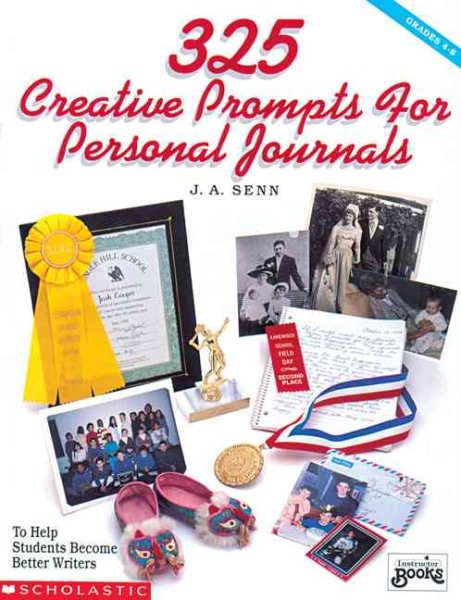 325 Creative Prompts for Personal Journals (Grades 4-8) cover