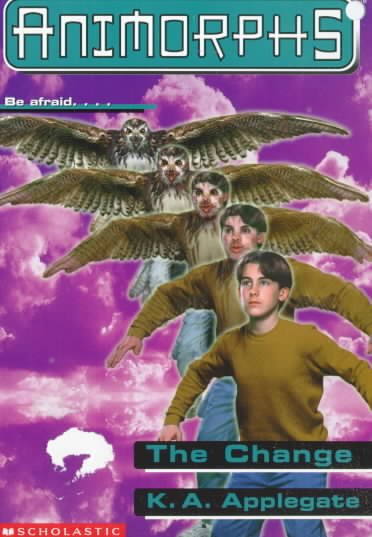 The Change (Animorphs #13) cover